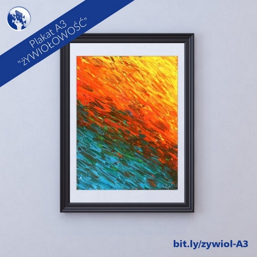 Plakat żYWIOŁOWOŚĆ
